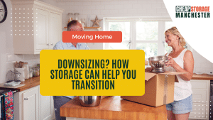 Downsizing How Storage Can Help You Transition