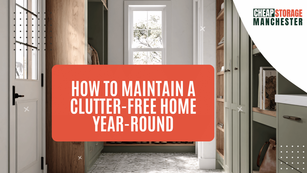 How to Maintain a Clutter-Free Home Year-Round