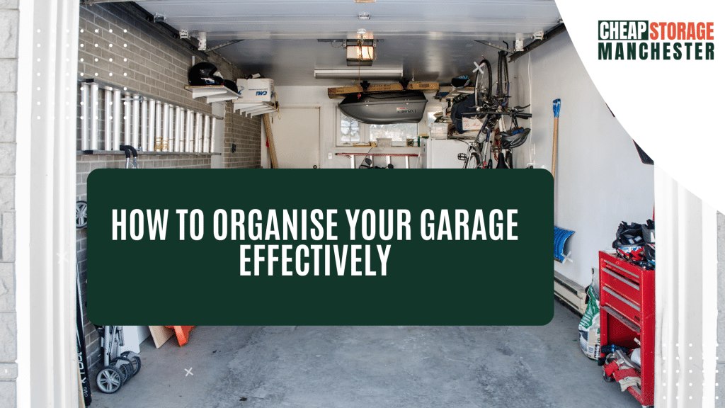 How to Organise Your Garage Effectively