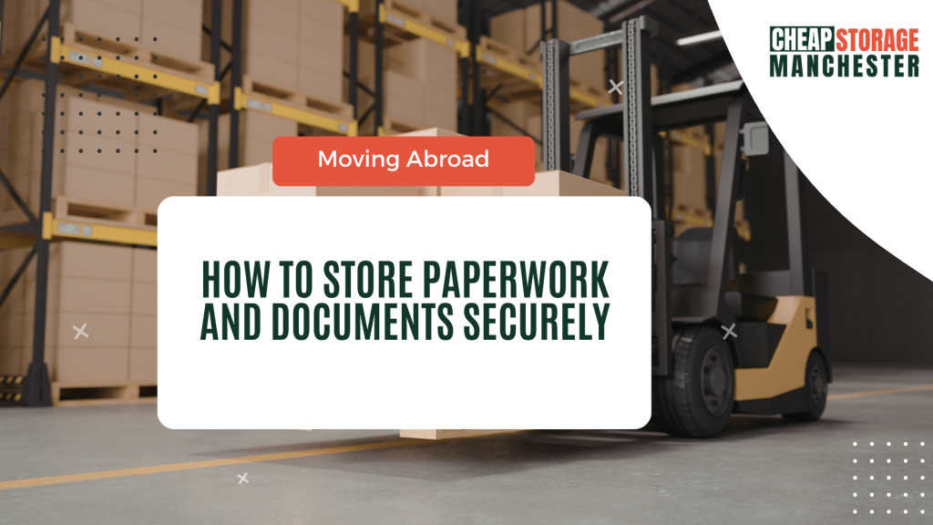 How to Store Paperwork and Documents Securely