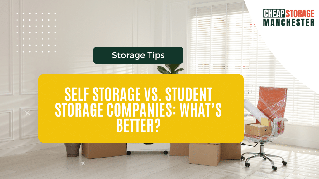Self Storage vs. Student Storage Companies: What’s Better?
