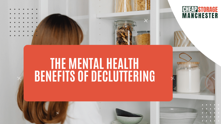The Mental Health Benefits of Decluttering