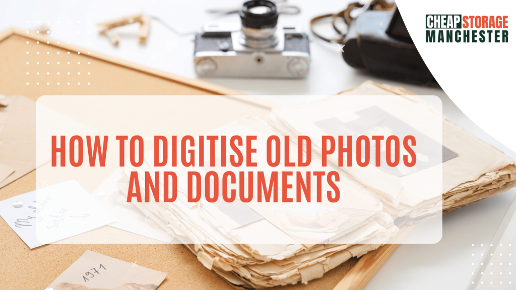 How to Digitise Old Photos and Documents