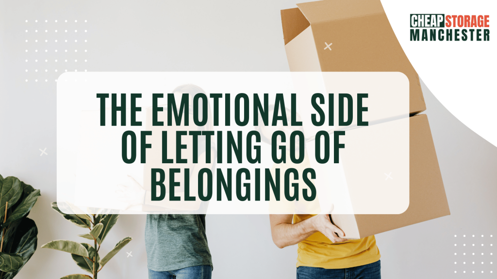 The Emotional Side of Letting Go of Belongings